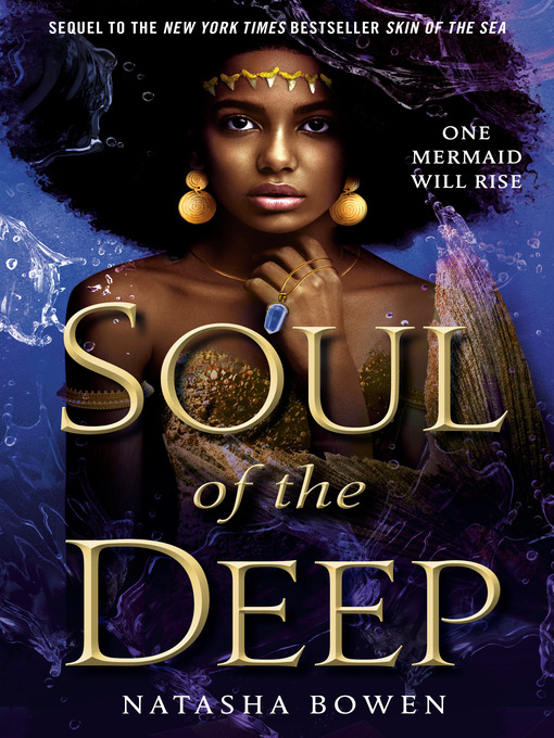 Title details for Soul of the Deep by Natasha Bowen - Available